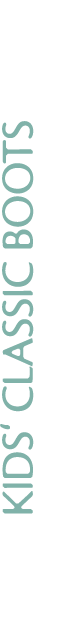 KIDS’ CLASSIC BOOTS